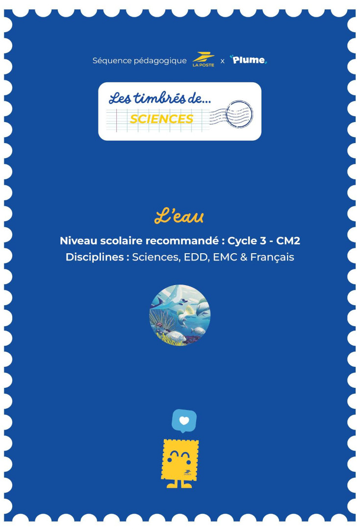 Les timbrés de sciences – L’eau – CM2